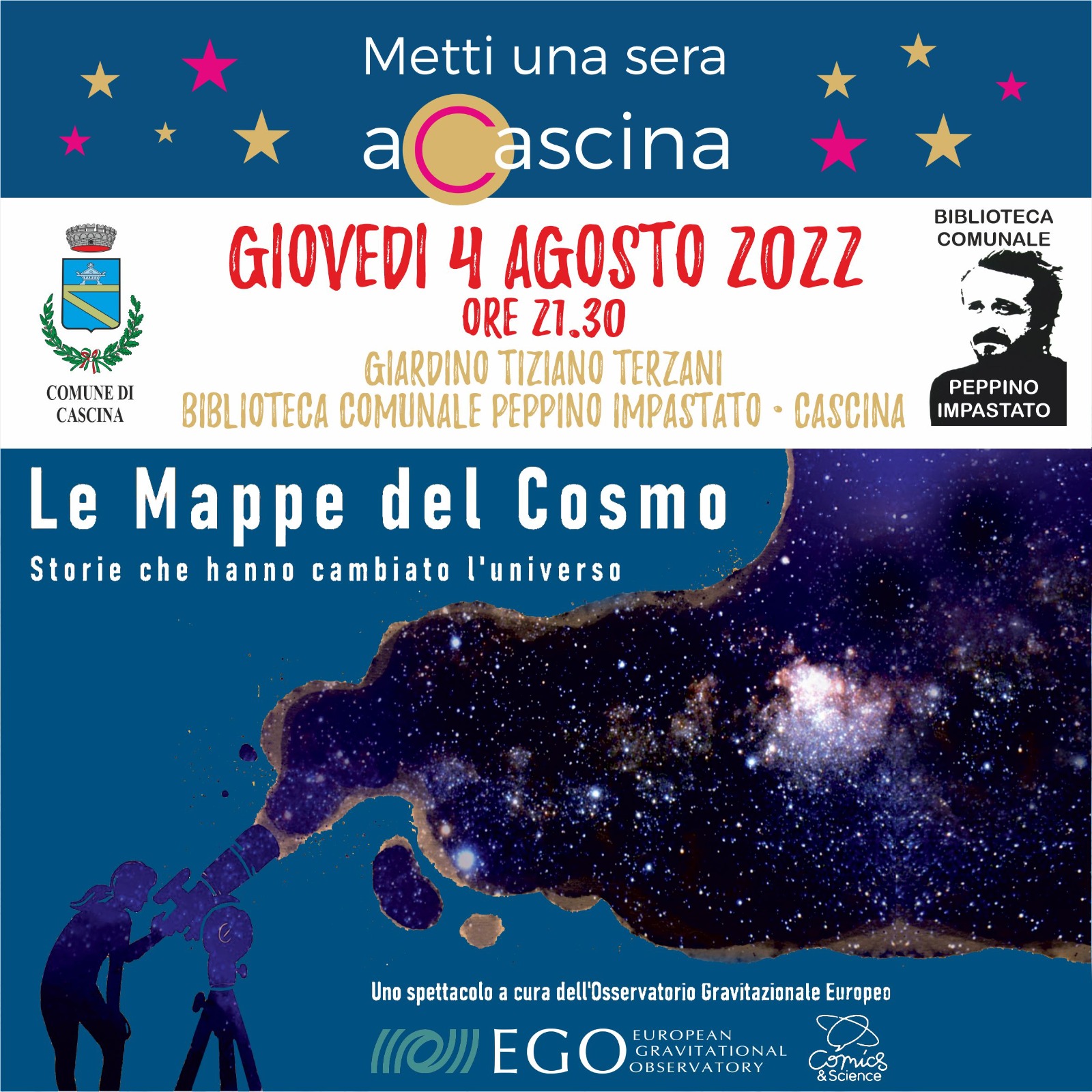 Le Mappe del Cosmo- spettacolo curato e prodotto da Ego