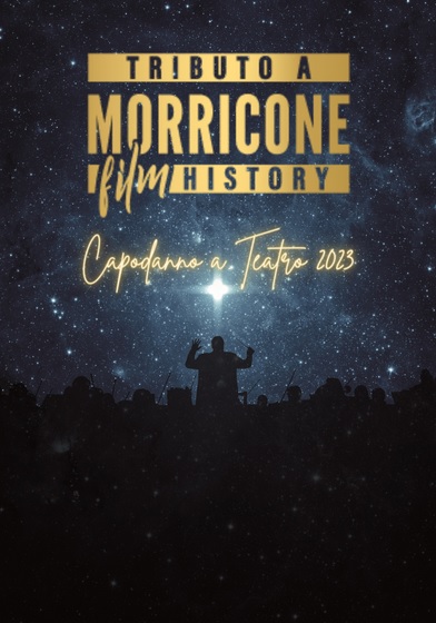 Tributo a Morricone: Capodanno a Teatro e brindisi di mezzanotte