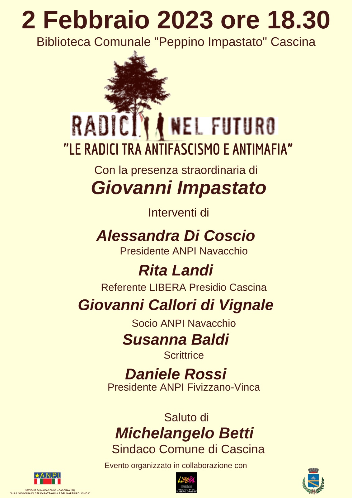 "Radici nel futuro -Le radici tra antifascismo e antimafia"