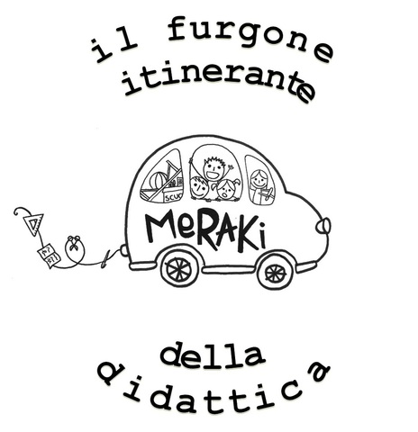 Dal 26 Agosto a Cascina riparte... "MERAKI il furgone itinerante della didattica"