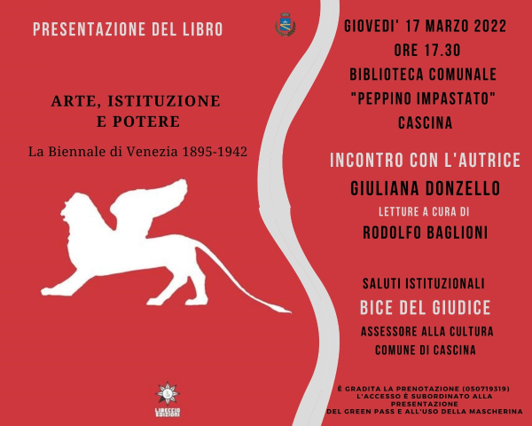Arte istituzione e potere. La Biennale di Venezia 1895- 1942 